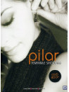 Pilar - Femminile Singolare (Dvd+Cd+Libro)