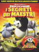 Kung Fu Panda - I Segreti Dei Maestri / I Segreti Dei Cinque Cicloni (I)