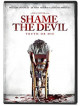 Shame The Devil [Edizione: Stati Uniti]
