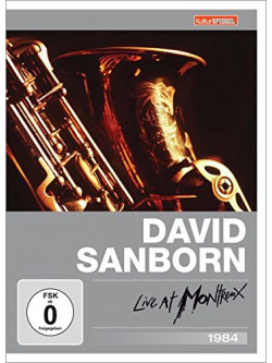 David Sanborn - At Montreux