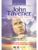 John Tavener - Beyond The Veil