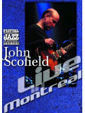 John Scofield - Live In Montreal