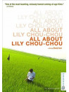 All About Lily Chou-Chou [Edizione: Stati Uniti]