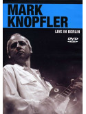 Mark Knopfler - Live In Berlin