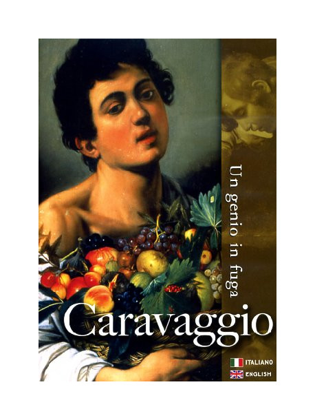 Caravaggio - Un Genio In Fuga (Dvd+Booklet)