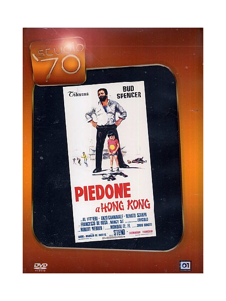 Piedone A Hong Kong