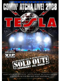 Tesla - Comin Atcha Live 2008