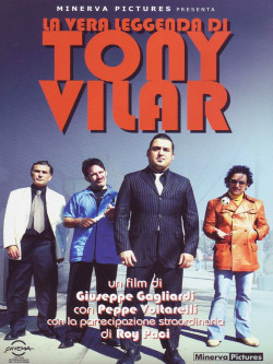 Vera Leggenda Di Tony Vilar (La)