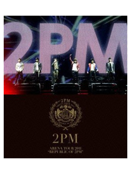 2Pm - Arena Tour 2011: Republic Of 2Pm