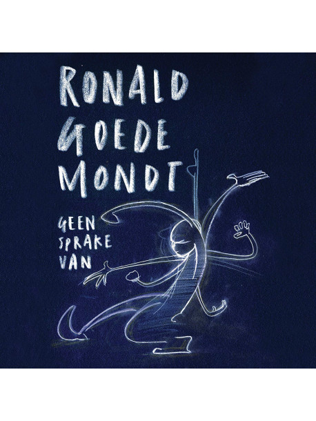 Goedemondt, Ronald - Geen Sprake Van [Edizione: Paesi Bassi]