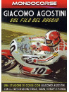 Giacomo Agostini - Sul Filo Del Rasoio (Dvd+Booklet)