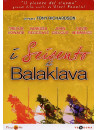 Seicento Di Balaklava (I)