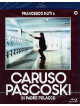 Caruso Pascoski Di Padre Polacco