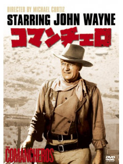 John Wayne - The Comancheros [Edizione: Giappone]