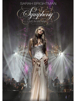Brightman, Sarah - Symphony-Live In Vienna [Edizione: Giappone]