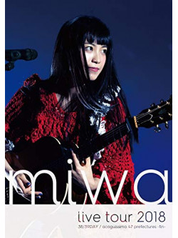 Miwa - Live At Yokohama Arena 'Acoguissimo Simo 47 Todoufuken -Kan-'Delux Editi (3 Dvd) [Edizione: Giappone]