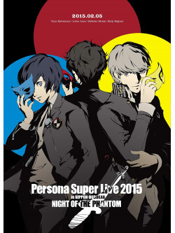 (Game Music) - Persona Super Live 2015 -In Nippon Budokan -Night Of The Phantom- (2 Dvd) [Edizione: Giappone]