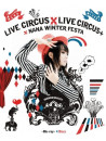 Mizuki, Nana - Live Circus*Circus+*Winter Festa    Er Festa (4 Blu-Ray) [Edizione: Giappone]