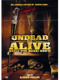 Undead Or Alive
