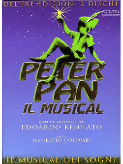 Peter Pan - Il Musical (Deluxe Edition) (2 Dvd)