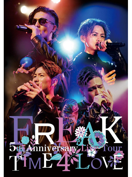 Freak - Freak 5Th Anniversary Live Tour Time 4 Love [Edizione: Giappone]