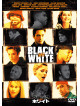 (Cinema) - Black & White [Edizione: Giappone]