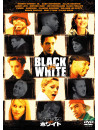 (Cinema) - Black & White [Edizione: Giappone]