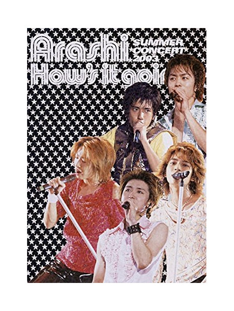 Arashi - How'S It Going?Summer Tour2003 [Edizione: Giappone]