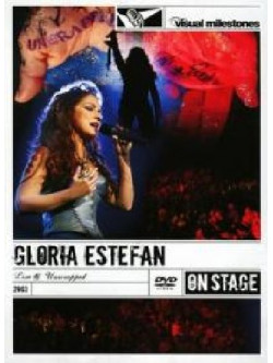 Gloria Estefan - Live & Unwrapped (Visual Milestones)