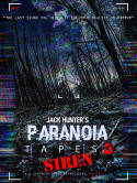 Jack Hunter'S Paranoia Tapes 3: Siren [Edizione: Stati Uniti]