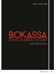 Bokassa - Echi Da Un Regno Oscuro