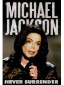 Michael Jackson - Never Surrender