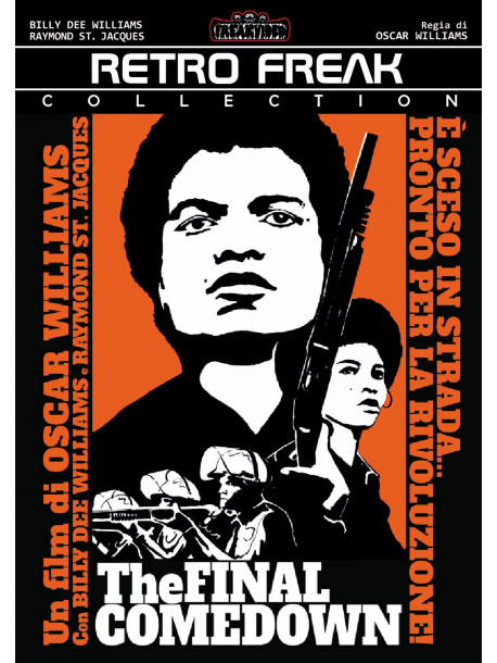 Final Comedown (The)