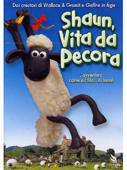 Shaun - Vita Da Pecora 01 - L'Avventura Corre Sul Filo Di Lana