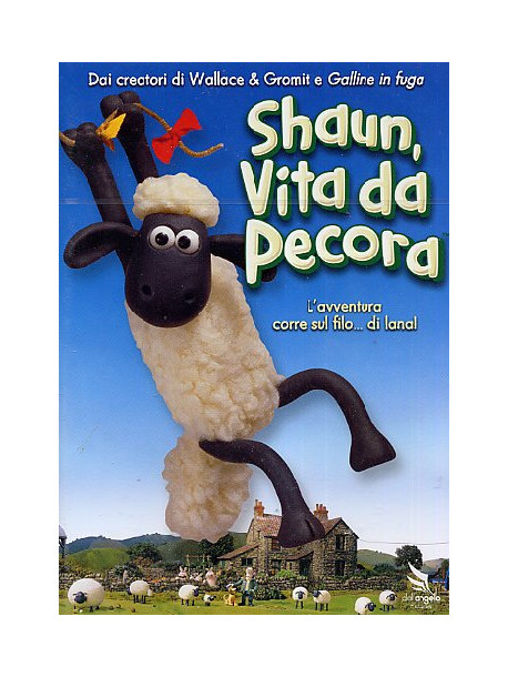 Shaun - Vita Da Pecora 01 - L'Avventura Corre Sul Filo Di Lana