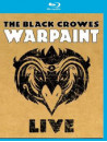 Black Crowes - Warpaint Live