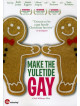 Make The Yuletide Gay [Edizione: Stati Uniti]