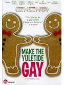 Make The Yuletide Gay [Edizione: Stati Uniti]
