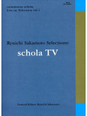 Ryuichi Sakamoto - Schola Live