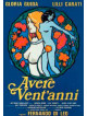 Avere Vent'Anni (Collector'S Edition)