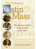 Benedict Hughes - Tridentine Latin Mass: Roman Catholic Holy Sacrifi