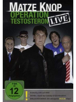 Knop, Matze - Operation Testosteron-Liv [Edizione: Germania]