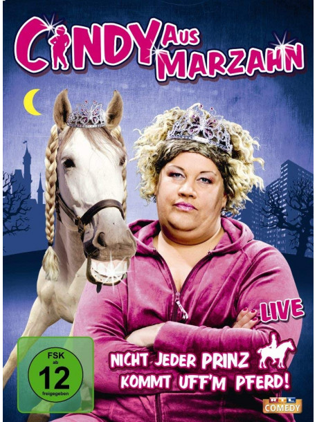 Cindy Aus Marzahn - Nicht Jeder Prinz Kommt U [Edizione: Germania]