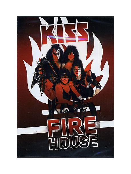 Kiss - Firehouse