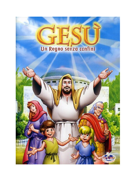 Gesu' - Un Regno Senza Confini
