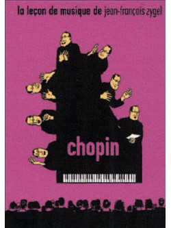 Lecon De Musique De Jean-Francois Zygel - Chopin