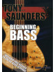 Tony Saunders - Beginning Bass