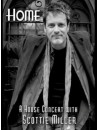 Scottie Miller - Home (A House Concert With Scottie Miller)