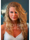 Taylor Swift - Inside My World
