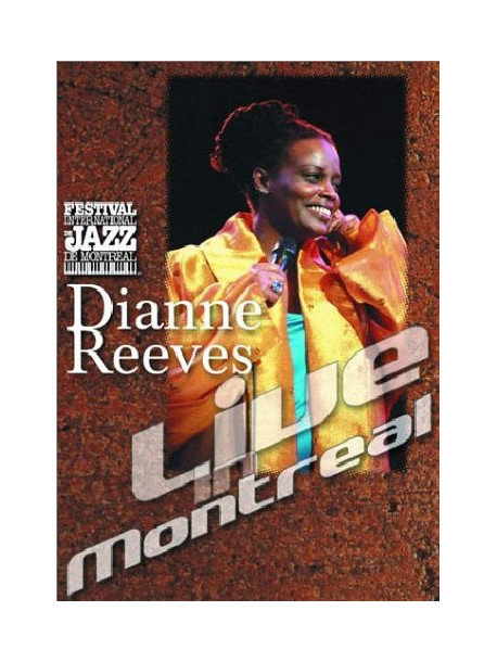 Dianne Reeves - Live In Montreal
